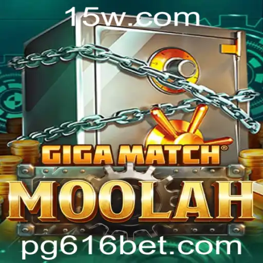 GigaMatchMoolah: Uma Nova Era de Entretenimento com 616bet